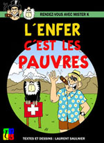 L'enfer c'est les pauvres